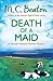 Death of a Maid (Hamish Macbeth, #22) by M.C. Beaton