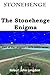 Stonehenge: The Stonehenge Enigma