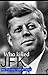 Who killed JFK: Story of oil money, USSR and betrayal