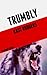 Trumbly: A Short Story