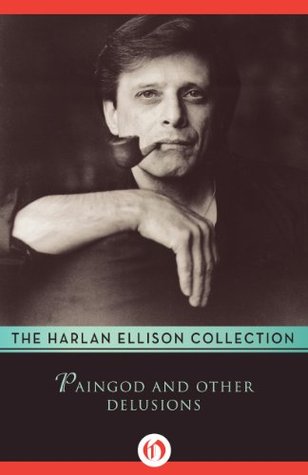 Paingod: And Other Delusions
