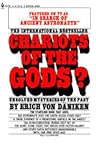 Chariots of the Gods? Unsolved Mysteries of the Past by Erich von Däniken Chariots of the Gods? Unsolved Mysteries of the Past by Erich von Däniken