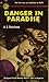 Danger in Paradise