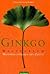 Ginkgo: Weltenbaum