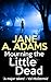 Mourning the Little Dead (N...