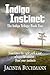 Indigo Instinct (Indigo, #2)