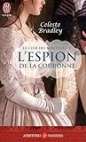 L'espion de la Couronne by Celeste Bradley