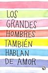 Los grandes hombr...