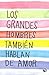 Los grandes hombres también hablan de amor