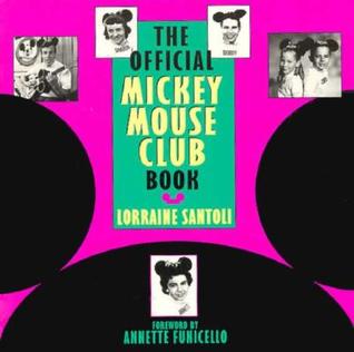 The Official Mickey Mouse Club Book