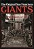 The Original San Francisco Giants: The Giants of '58