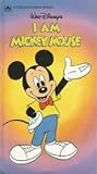 I Am Mickey Mouse (Walt Disney)