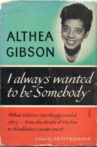 I Always Wanted to Be Somebody (Hardcover)