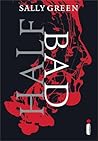 Half Bad by Sally Green