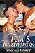 Tom's Transformation (Turned Gay Book 1)