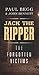 Jack the Ripper: The Forgotten Victims
