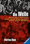 Die Welle by Morton Rhue