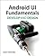 Android UI Fundamentals: De...