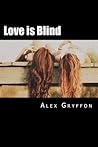 Love is Blind