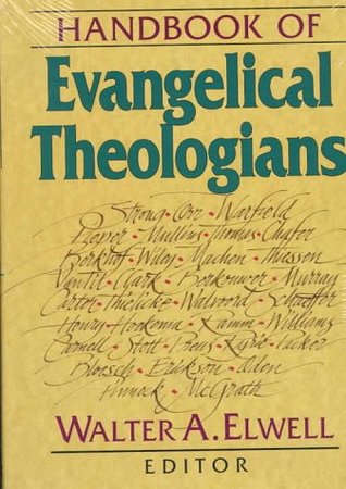 Handbook of Evangelical Theologians (Hardcover)