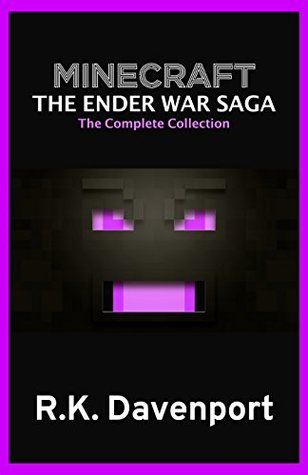 BloxxCraft: The Ender War Saga: The Complete Collection (3 Book Bundle)