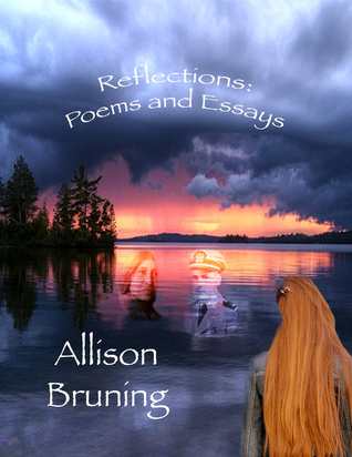 Reflections: Poems and Essays