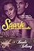Spark: An Erotic Novella (PussyWillow Falls: Swingers Paradise Book 1)