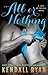 All or Nothing (Love by Design, #3)