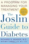 The Joslin Guide to Diabetes: A Program for Managing Your Treatment