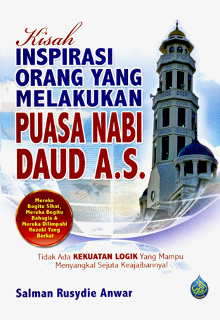 Kisah Inspirasi Orang Yang Melakukan Puasa Nabi Daud A.S. (Paperback)