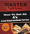 Master Tort Law: ...