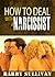 How to Deal with a Narcissist
