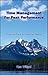 Time Management For Peak Performance: Practical Plans for Practical People