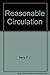 Reasonable Circulation. by P.J. Barry