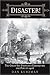 Disaster! The Great San Francisco Earthquake and Fire of 1906