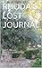 Rhoda's Lost Journal (The Lost Scrolls #2)
