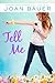 Tell Me