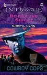 Behind the Shield by Sheryl Lynn Behind the Shield by Sheryl Lynn