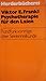 Psychotherapie für den Laien: Rundfunkvorträge über Seelenheilkunde
