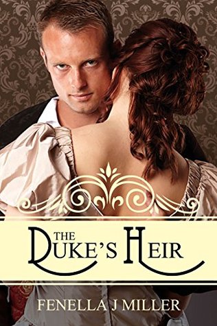 The Duke's Heir (Duke, #7)