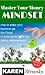 Master Your Money Mindset: How To Make Your Business Go Ka-Ching! A smart guide for action taking entrepreneurs