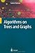 Algorithms on Trees and Graphs