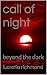 Call of Night: Beyond the Dark