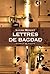 Lettres de Bagdad: Carnet d...