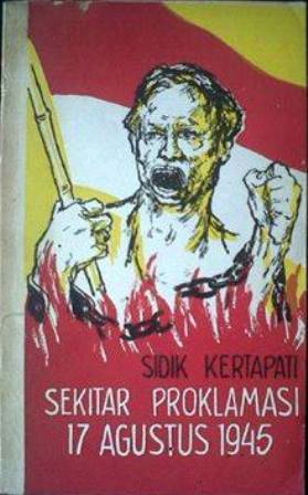 Sekitar Proklamasi 17 Agustus 1945 (Paperback)