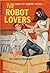 The Robot Lovers