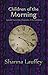 Children of the Morning