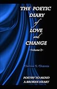 The Poetic Diary of Love and Change: Volume 2
