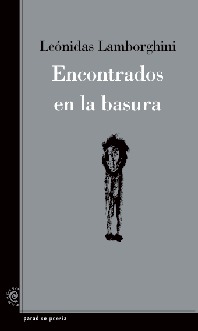 Encontrados en la basura