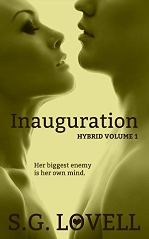 Inauguration (Hybrid, #1)